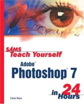 book Sams teach yourself Adobe Photoshop 7 in 24 hours  