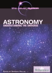 book Astronomy: Understanding the Universe  