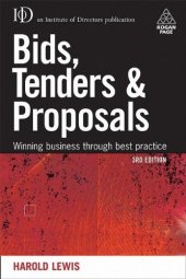 book Bids, Tenders and Proposals: Winning Business Through Best Practice, 3rd Edition (Bids, Tenders & Proposals: Winning Business Through Best)  