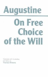 book On Free Choice of the Will  