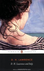 book D. H. Lawrence and Italy: Sketches from Etruscan Places, Sea and Sardinia, Twilight in Italy (Penguin Classics)  