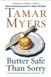 book Butter Safe Than Sorry: A Pennsylvania Dutch Mystery  