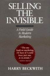 book Selling the Invisible: A Field Guide to Modern Marketing  