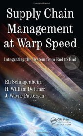 book Supply Chain Management at Warp Speed: Integrating the System from End to End  