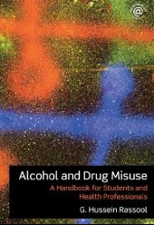 book Alcohol and Drug Misuse: A Handbook for Students and Health Professionals  