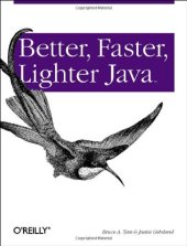 book Better, Faster, Lighter Java  