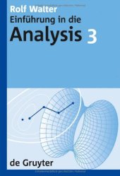 book Einführung in die Analysis 3 (De Gruyter Lehrbuch)  