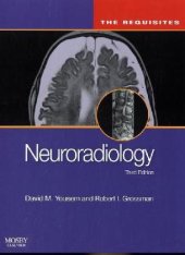 book Neuroradiology: The Requisites (Expert Consult-Online and Print) (Requisites in Radiology), Third Edition  