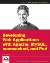 book Developing Web Applications with Apache, MySQL, memcached, and Perl (Wrox Programmer to Programmer)  