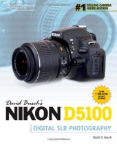 book David Busch's Nikon D5100 Guide to Digital SLR Photography  