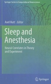 book Sleep and Anesthesia: Neural Correlates in Theory and Experiment