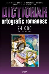 book Dicționar ortografic românesc: 74 080 de cuvinte  