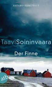 book Der Finne: Ratamo ermittelt. Thriller  