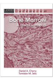 book Bone Marrow: A Practical Manual  