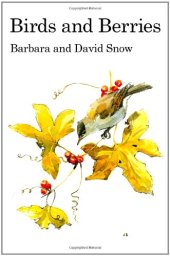 book Birds and Berries (Poyser Monographs)  