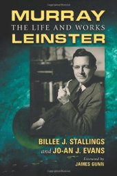 book Murray Leinster: The Life and Works  