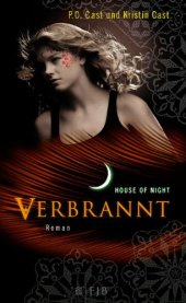 book Verbrannt (House of Night, Band 7)  