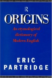 book Origins: A short etymological dictionary of modern English