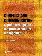 book Conflict and Communication: A Guide Through the Labyrinth of Conflict Management  