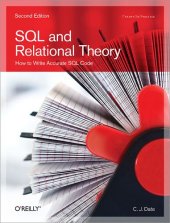 book SQL and Relational Theory: How to Write Accurate SQL Code, 2nd Edition  