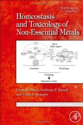 book Homeostasis and Toxicology of Non-Essential Metals