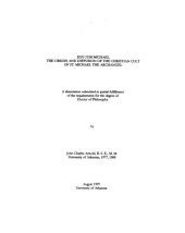 book Ego sum Michael: The origin and diffusion of the Christian cult of St. Michael the Archangel (Ph.D., University of Arkansas, 1997)  