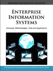 book Enterprise Information Systems: Concepts, Methodologies, Tools and Applications  