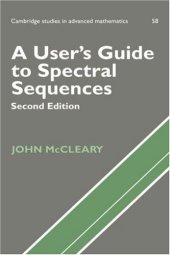 book A User’s Guide to Spectral Sequences