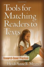 book Tools for Matching Readers to Texts: Research-Based Practices (Solving Problems in the Teaching of Literacy)  