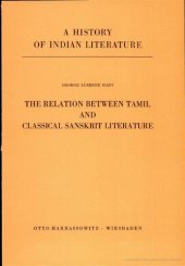 book A History of Indian Literature, Volume X: Dravidian Literature, Part 2: The Relation Between Tamil and Classical Sanskrit Literature  