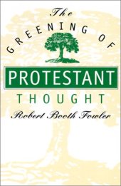 book The Greening of Protestant Thought  