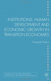 book Institutions, Human Development and Economic Growth in Transition Economies  