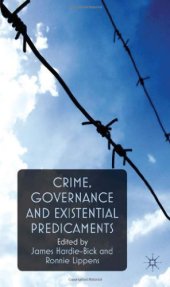 book Crime, Governance and Existential Predicaments  