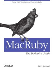 book MacRuby: The Definitive Guide: Ruby and Cocoa on OS X  