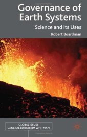 book Governance of Earth Systems: Science and Its Uses (Global Issues Series)  