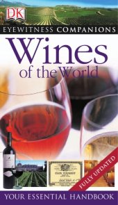 book Eyewitness Companions: Wines of the World: Your Essential Handbook (Eyewitness Companion Guides)  