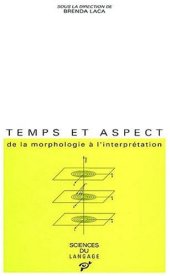 book Temps et aspect : de la morphologie à l'interprétation  