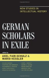 book German Scholars in Exile: New Studies in Intellectual History  