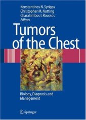 book Tumors of the Chest: Biology, Diagnosis and Management  