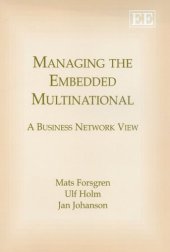 book Managing the Embedded Multinational: A Business Network View  