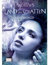 book Spiegeljagd (Land der Schatten, Band 2)  