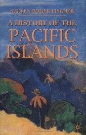 book A history of the Pacific Islands  