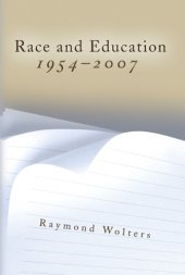 book Race and Education, 1954-2007  