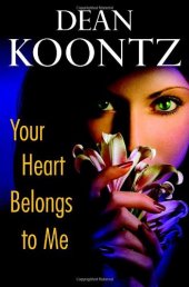 book Your Heart Belongs to Me  