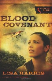 book Blood Covenant (Mission Hope)  