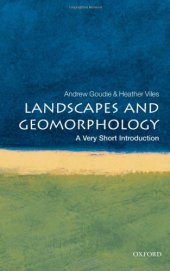 book Landscapes and Geomorphology: A Very Short Introduction (Very Short Introductions)  