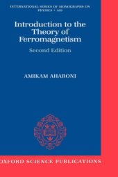 book Introduction to the Theory of Ferromagnetism (International Series of Monographs on Physics)  