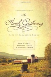 book An Amish Gathering: Life in Lancaster County  