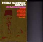 book Further Teachings of Gurdjieff: Journey Through This World  