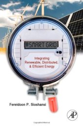 book Smart Grid: Integrating Renewable, Distributed & Efficient Energy  